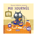 Douces Histoires Sonores Ma journée - Editions Sassi Junior