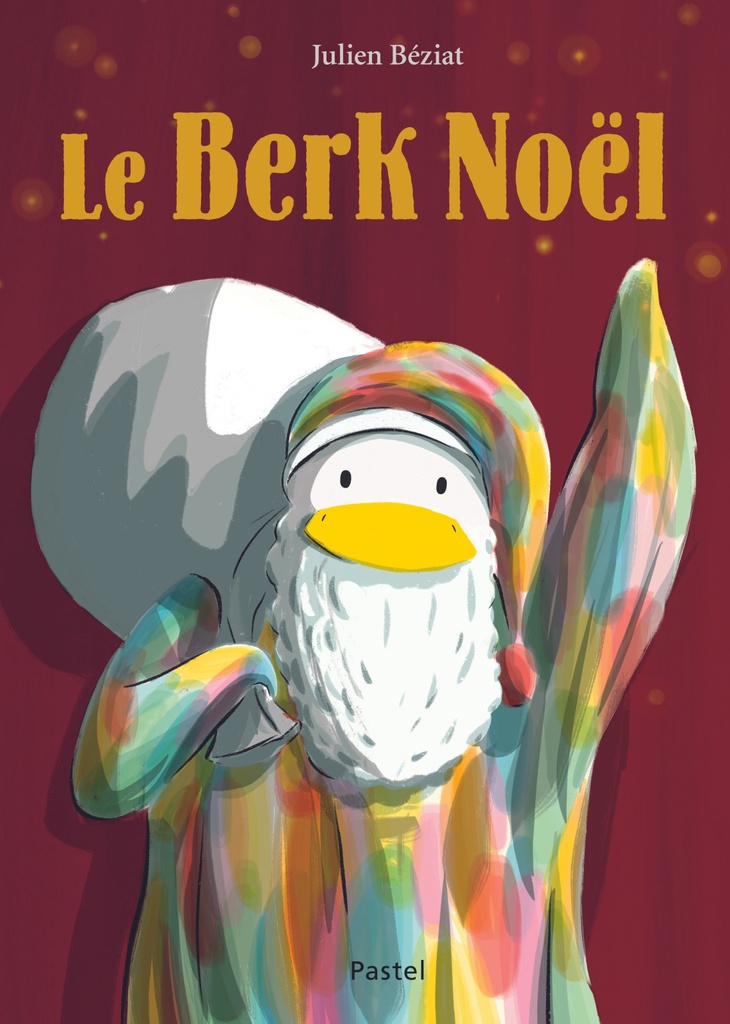 [894193] Le livre de Berk Noël de Julien Béziat, École des loisirs