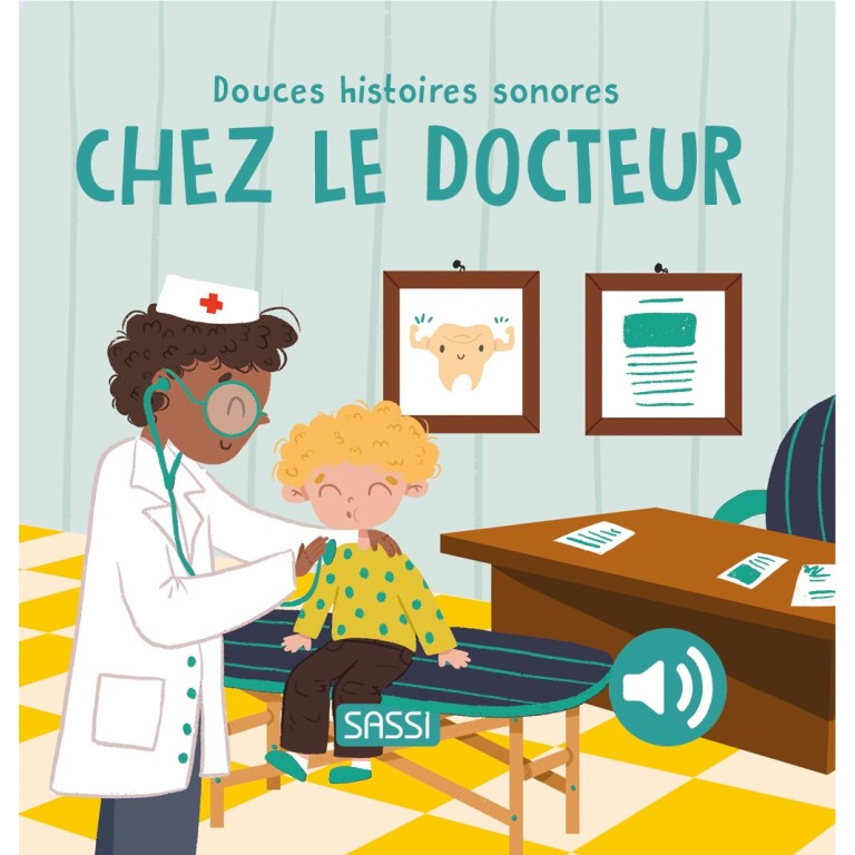 [315273] Livre Douces histoires sonores Chez le docteur - Sassi Junior